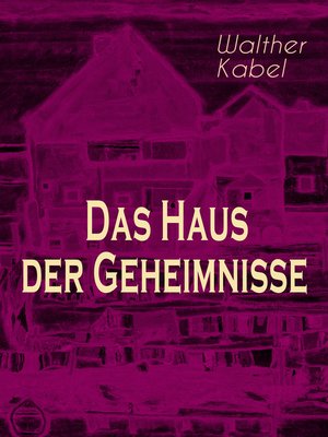cover image of Das Haus der Geheimnisse